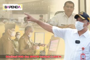 Luar Biasa! Realisasi PBB dan BPHTB Kabupaten Tangerang Tahun 2022 Tembus Hingga Ratusan Milyar Rupiah